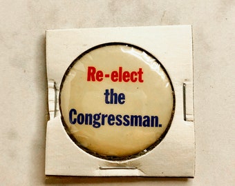 Vintage Re-elect the Congressman Dan Rostenkowski Political Campaign Pin | 1960s | Tin Litho Pin Back