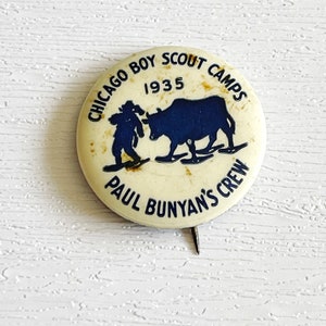 Vintage 1935 Chicago Boy Scout Camps Pin | Paul Bunyan&#39;s Crew