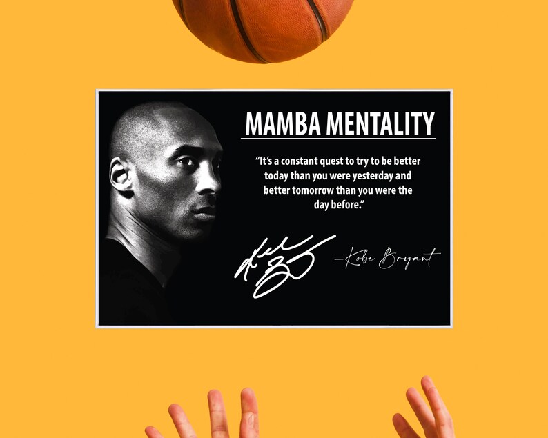 Kobe Bryant Motivational Quote Mamba Mentality Wall Art | Etsy