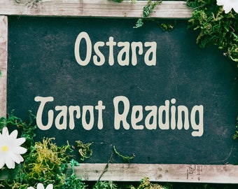 Ostara Tarot Reading
