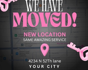 DIY Canva We Have Moved Flyer, New Location Alert Social Media Post Template, Canva Editable Flyer, New Address Social Media Flyer Design