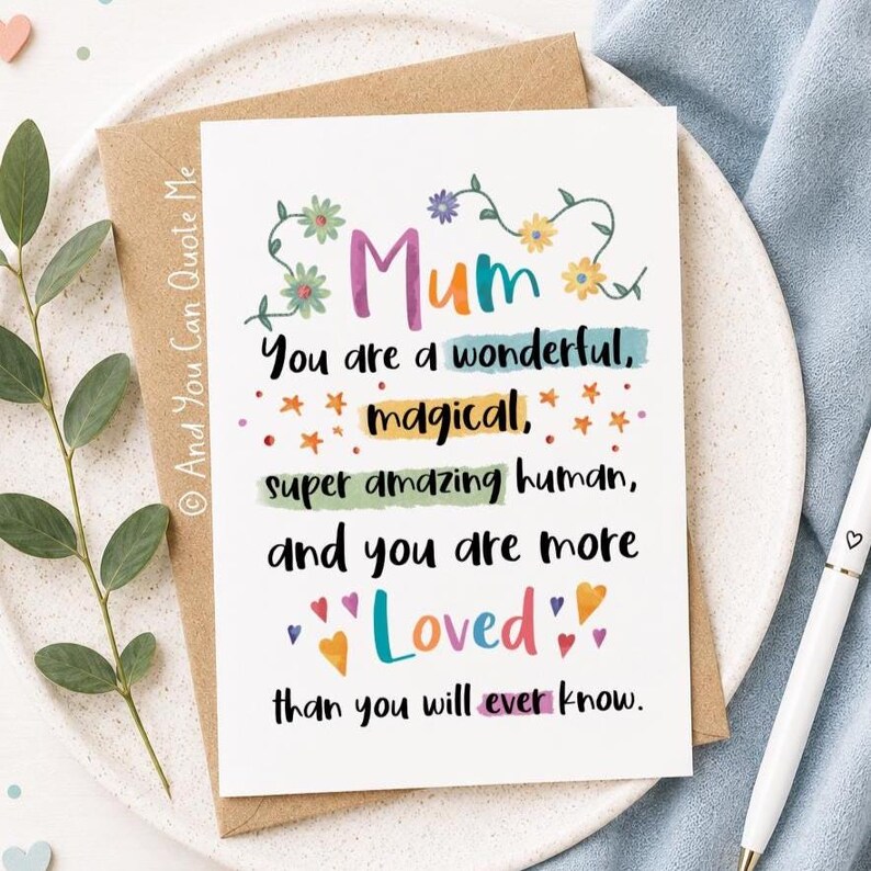 Love You Mum, Thank You Mum, Magical Mum, Amazing Mum Card, Miss You Mum, Inspirational Mum Card, Mother Daughter Card, And You Can Quote Me image 1