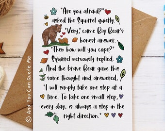 One Step at a Time, Thinking of You, Challenging Times, Encouragement Card, Fighting Cancer, Bereavement Verse, And You Can Quote Me