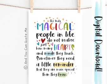 Thank You Gift, Key Worker Print, Friendship Gift, Staff Room Print, Teaching Assistant Gift, Downloadable Print, Magical People, Digital