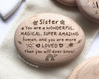 Magical Sister Pebble, Sister Gift, Sister Pebble, Thank You Sister, Sister Birthday Gift,  Sister Easter Gift, And You Can Quote Me