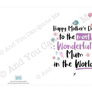 May include: A printable card with a pink and purple design featuring the text "Happy Mother's Day to the most wonderful Mum in the World."  The card is decorated with flowers, birds, and hearts.