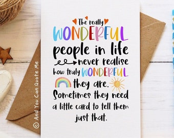 Wonderful People, Positivity Card, Friendship Card, Thank You Friend, Card for Mum, Card for Boss, Just Because, Self Confidence Card