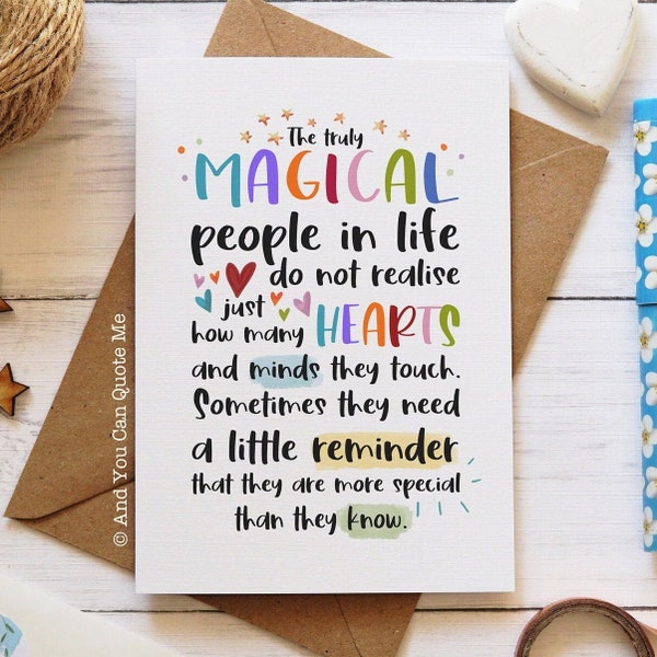 Magical People, Positivity Card, Thank You Card, Encouragement Card, Teacher Card, Appreciation Card, Friendship Card, Original Quote Card