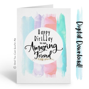 Cartão de aniversário para impressão, Amigo incrível, Download instantâneo, Cartão de amigo incrível, Aniversário do amigo, Aniversário do melhor amigo, Design em aquarela
