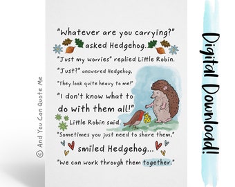 Anxiety Card, Thinking of You Card, Printable Card, Positivity Card, Worry Card, Friendship Card, Here for You, Hedgehog Card, Digital Card