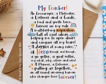 May include: A colorful card with the text "My Teacher!" and a poem about a teacher being an encourager, motivator, listener, guide, inspiration, and hero. The card has a rainbow, sun, and clouds.