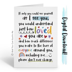 Tarjeta imprimible de positividad, tarjeta de autoestima, tarjeta de ánimo, no cambies, confianza en uno mismo, tarjeta descargable, y puedes citarme, te amo