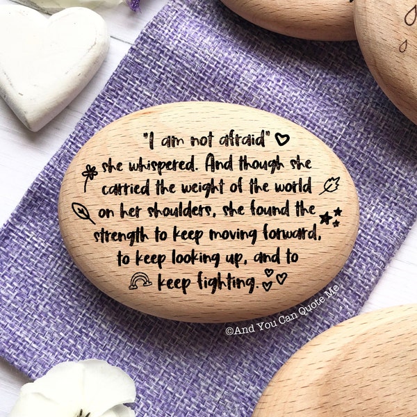 Not Afraid Pebble, Cancer Gift, Fighting Cancer, Gift for Her, Keepsake Pebble, Keep Fighting, Don't Give Up, Encouragement Gift