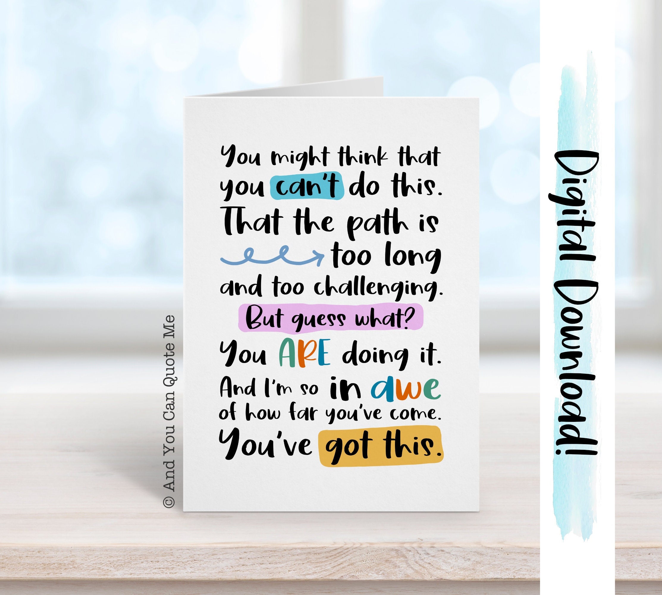Printable Encouragement Card, You Got This, You Can Do This, Positivity