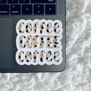 COFFEE COFFEE COFFEE Sticker, Coffee Addict Sticker, Speckled Coffee Sticker, Iced Coffee Sticker, Drink Iced Coffee, Laptop Sticker, Vinyl