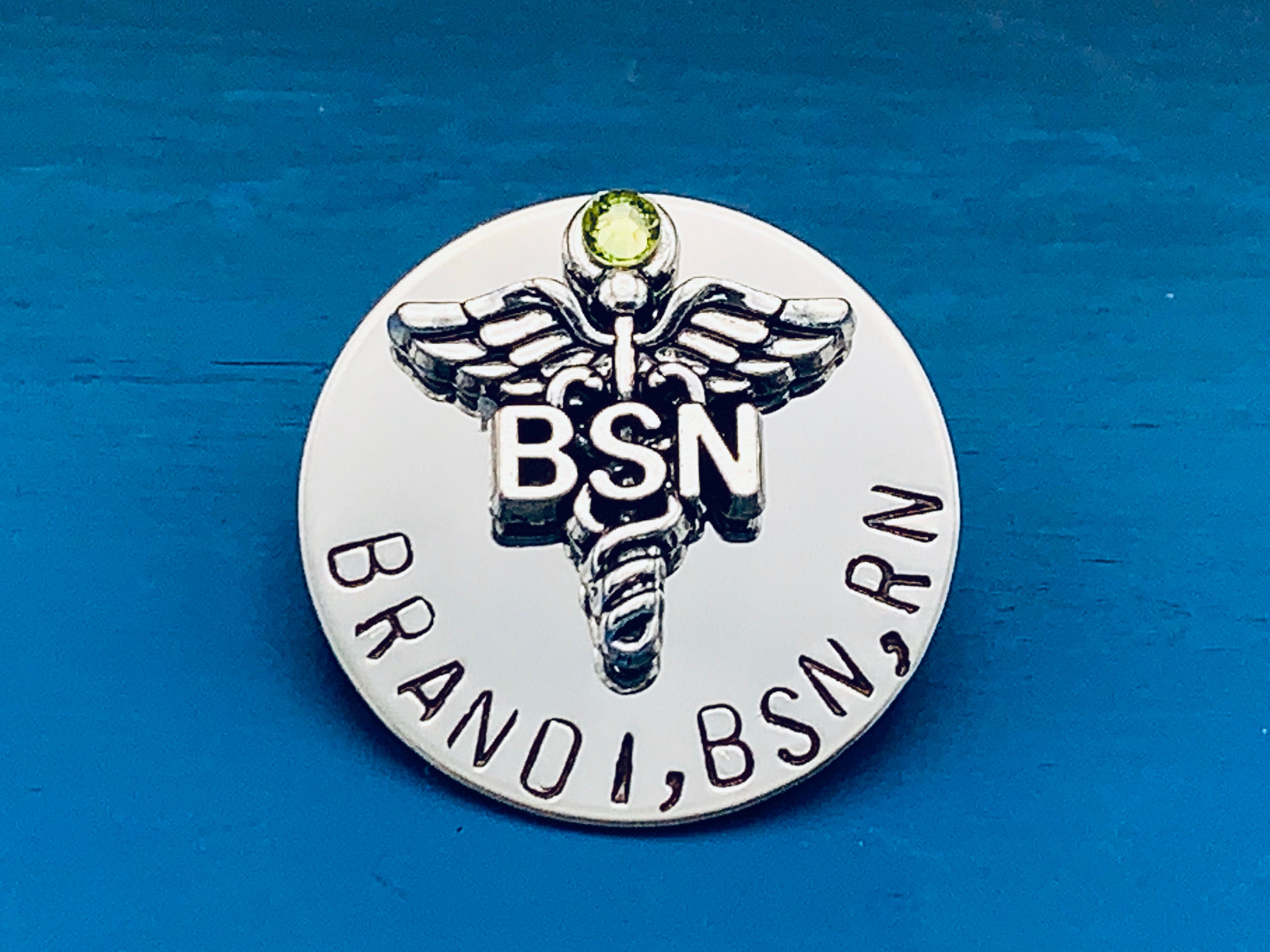 Personalized Pin for BSN / Bsn Gift /bsn /Nurses / Nursing | Etsy
