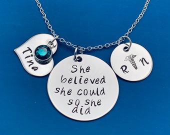 Personalized Necklace for RN / Rn Gift /bsn /Nurses / Nursing Student Gift /  Nursing Gift / RN Necklace / She Believed She Could So She Did