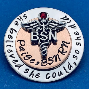 Personalized Pin for BSN / Rn Gift /bsn /Nurses / Nursing Student Gift /  Nursing Pinning Ceremony / RN pin / Nurse Gift / Nursing Graduate