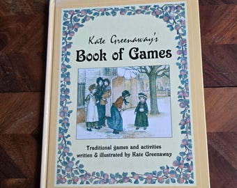 Vintage Children's Book  -  Kate Greenway - Book of Games -  Hard Cover Edition