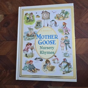 Vintage Children&#39;s Book  - The Treasury of Mother Goose Nursery Rhymes - 2003 Hardcover Edition