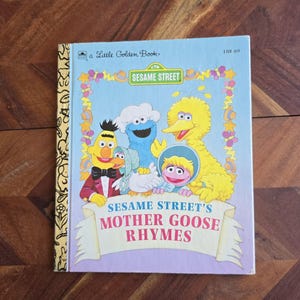 Vintage Children&#39;s Book  - Little Golden Book - Sesame Street&#39;s Mother Goose Rhymes - 1993 Hardcover Edition