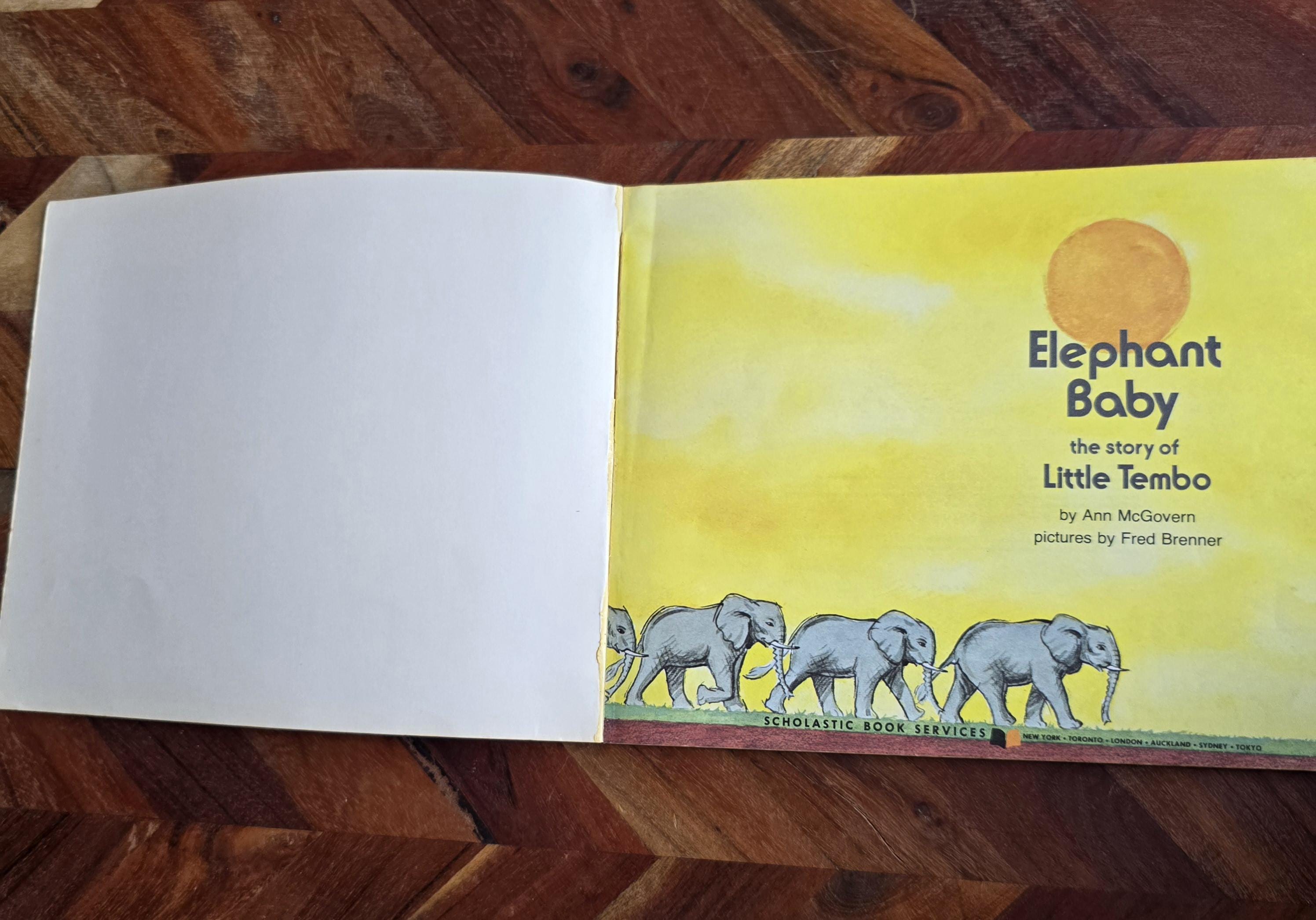 Vintage Children's Book - Elephant Baby - the Story of Little