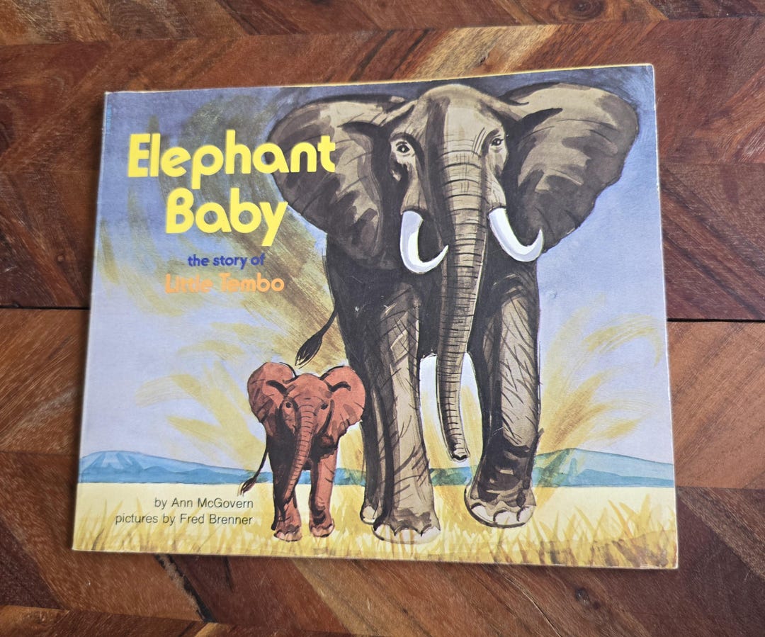 Vintage Children's Book - Elephant Baby - the Story of Little