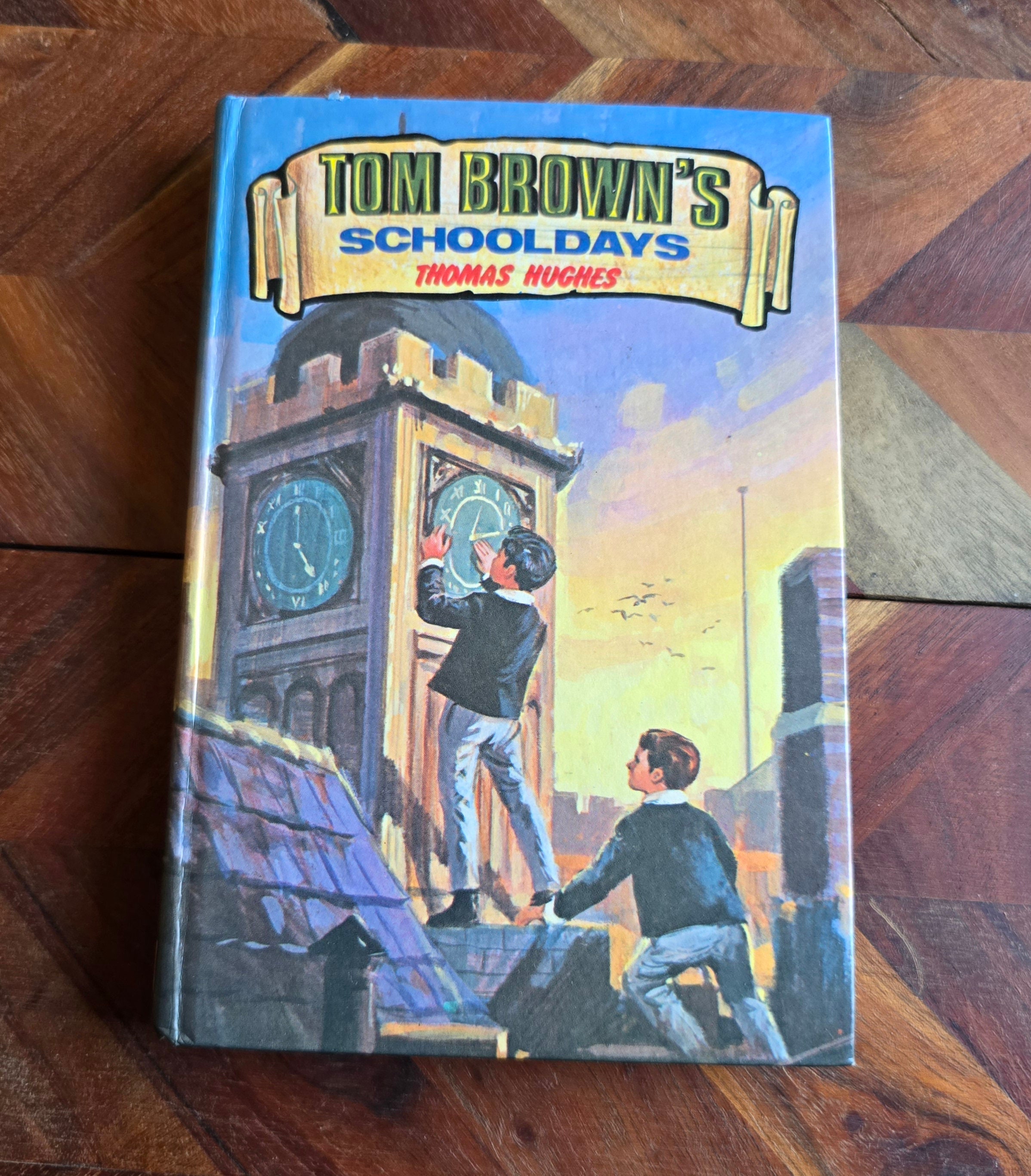 ヴィンテージ児童書 - ディーンズ クラシックス - トム ブラウンの学校