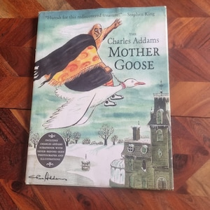 Children&#39;s Book  - The Charles Addams Mother Goose  - 2002 Hardcover Edition
