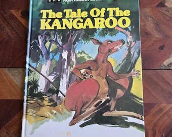 Vintage Children's Book  - Australian Legend Series - The Tlae of the Kangaroo - L & G Adams  - 1979 Hard Cover Edition