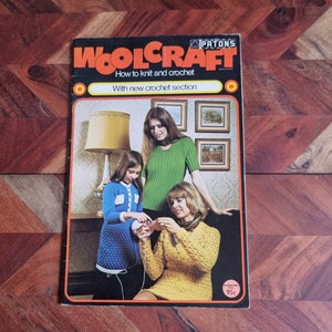 Vintage Patons Woolcraft - How to Knit and Crochet