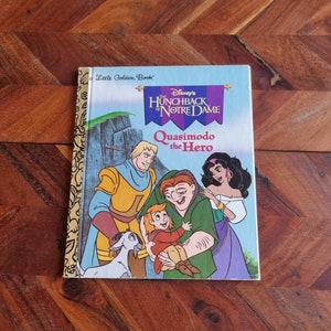 Vintage Children&#39;s Book - Little Golden Book - The Hunchbsck of Notre Dame - Quasimodo the Hero  - 1997  Edition