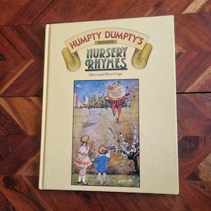 Vintage Children&#39;s Book - Humpty Dumpty Favorite Nursery Rhymes - Dawn and Peter Cope - Hardcover 1981 Edition
