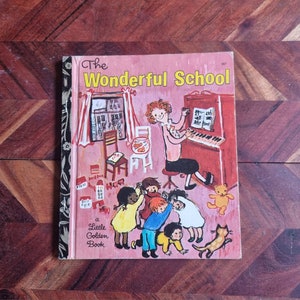 Vintage Children&#39;s Book - Little Golden Book - The Wonderful School - 1972 Edition
