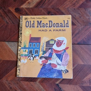 Vintage Children&#39;s Book  - Little Golden Book - Old Mac Donald Had a Farm - 1978 - Soft Cover Edition