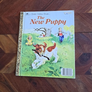 Vintage Children&#39;s Book  - Little Golden Book - The New Puppy - 1969 Hard Cover Edition