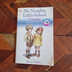 Libros infantiles vintage - Los amigos de mi hermanita traviesa - Shirley Hughes - Edición de tapa blanda de 1996