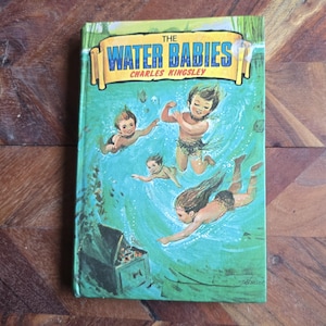 Vintage Children Books - The Water Babies - Charles Kingsley - Dean & Sons - Hard Cover Edition