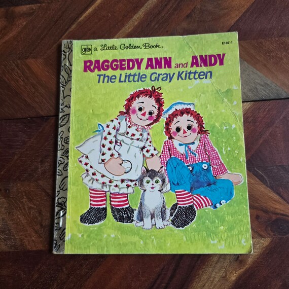 Vintage Little Golden Book - Raggedy Ann and Andy, the Little Gray