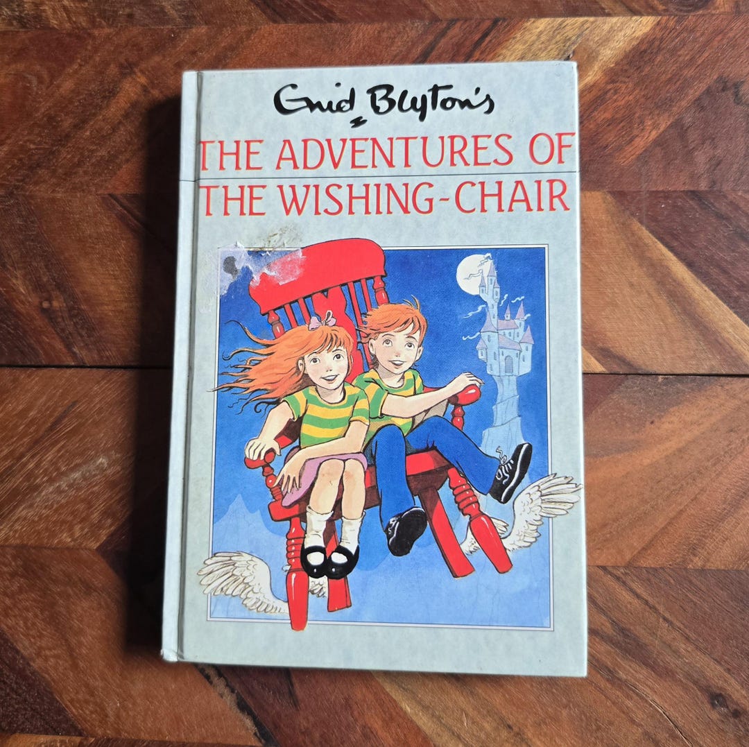 Vintage Children Books - the Adventures of the Wishing Chair
