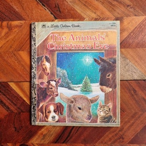 Vintage Children&#39;s Book - Little Golden Book - The Animals Christmas Eve - 1977 Edition
