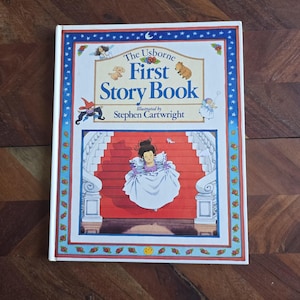 Livre pour enfants vintage - The Usborne First Story Book - Illustré par Stephen Cartwright - 1988 édition à couverture rigide