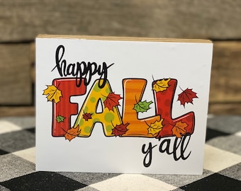 Happy Fall Ya'll Wooden Block Sign: Tiered Tray Decor