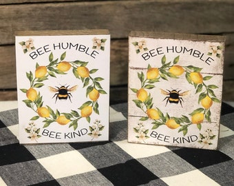 Bee Humble Wood Sign, Bee Kind Wood Sign, Honey Bee Sign, Summer Shelf Decor, Bee Decor, Lemon Decor, Bumblebee, Summertime Decor