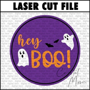 Hey Boo Türhänger Ready to Cut Laser File - SVG - PNG - Lightburn