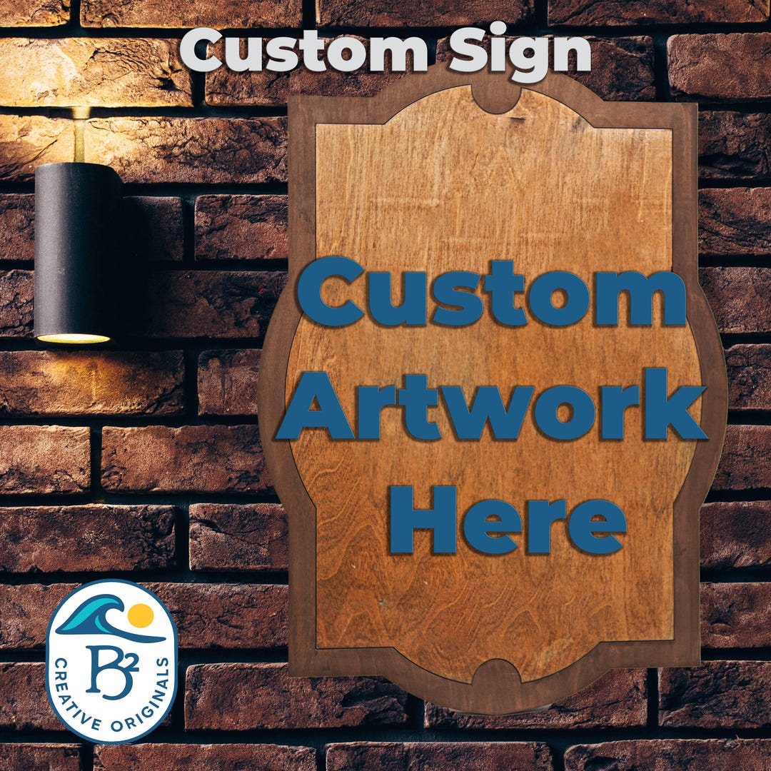 Custom Artwork Wood Sign | Fully Custom Tavern Style Sign ...