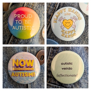 Set of Two 1.5&quot; Actually Autistic Pinback Buttons (Pick 2)
