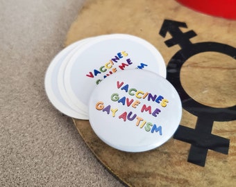 Gay Autism Pinback Button - 1.5&quot;