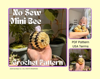 May include: A crochet pattern for a no-sew mini bee. The pattern is written in US terms and includes a photo of the finished bee.