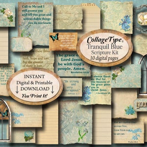 May include: A digital collage kit with 10 pages featuring a tranquil blue color scheme and scripture quotes. The kit includes various decorative elements such as windows, flowers, and frames. The title "Tranquil Blue Scripture Kit" is displayed in a vintage-style font.